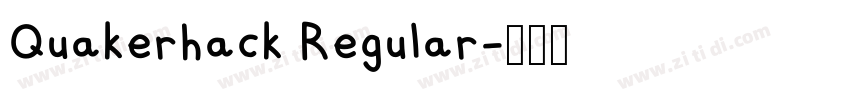 Quakerhack Regular字体转换